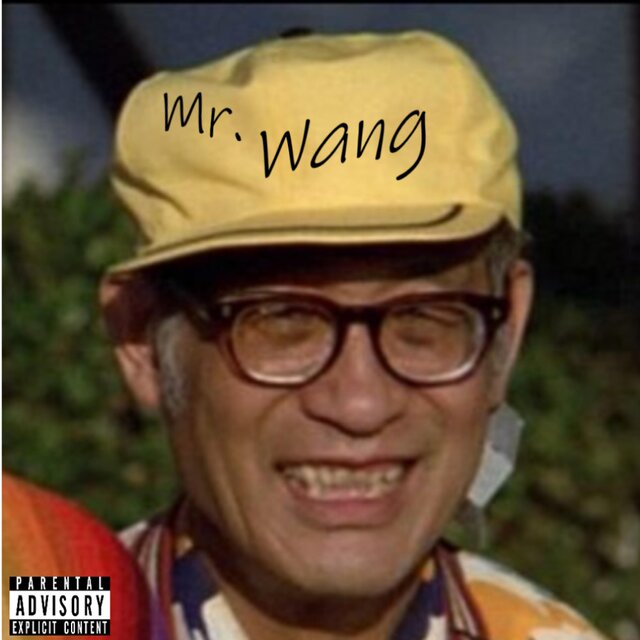 Mr. Wang (feat. Ghost)