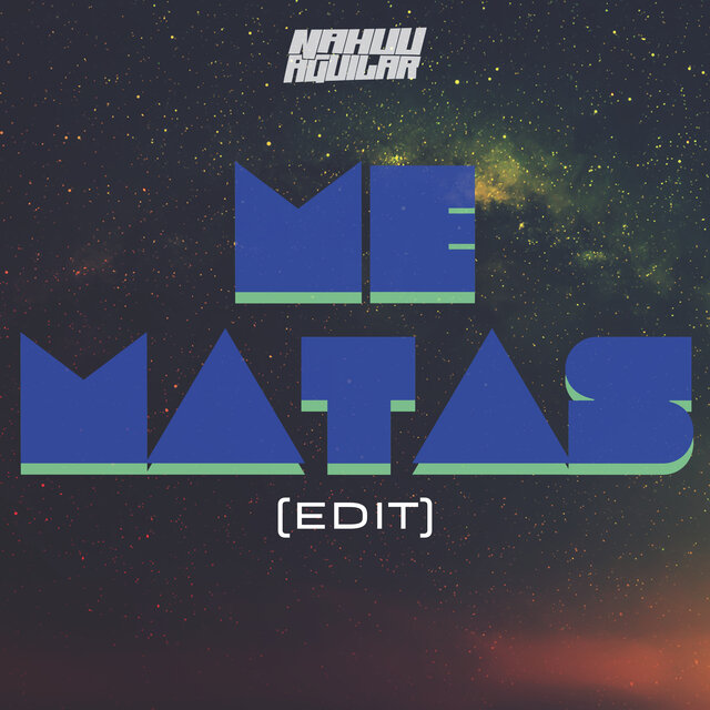 Me Matas (Edit)