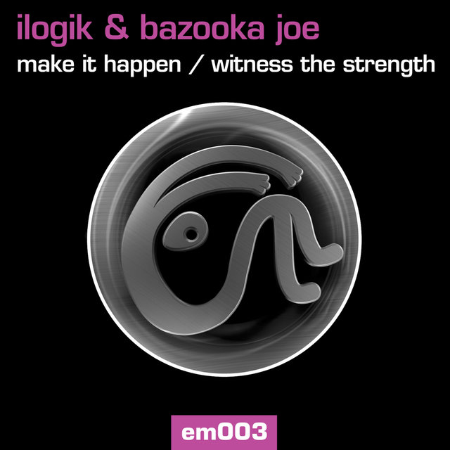Make It Happen / Witness The Strength