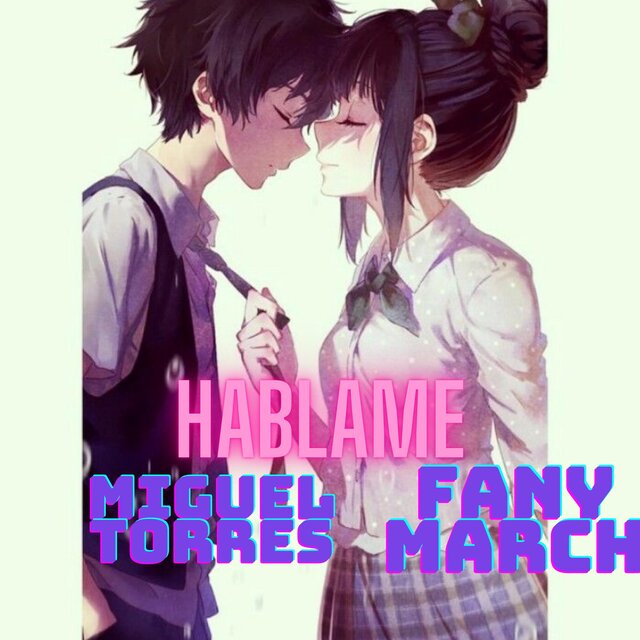 HABLAME (feat.FANY MARCH)