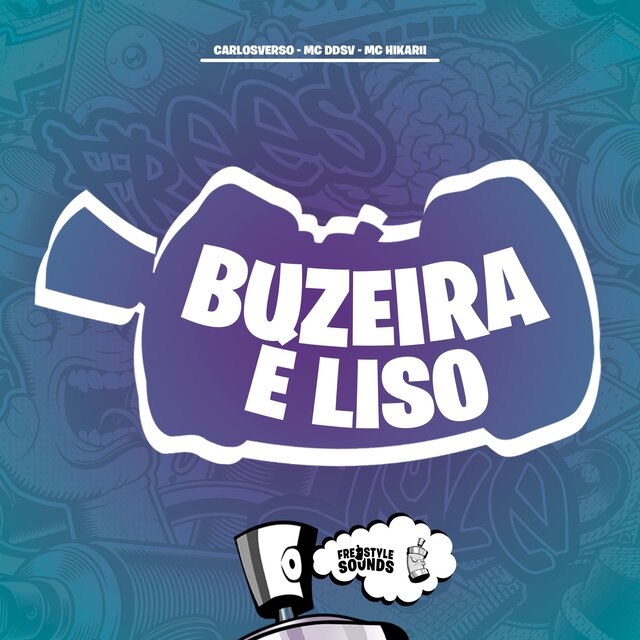Buzeira É Liso