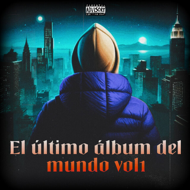 El Ultimo Álbum del Mundo, Vol. 1