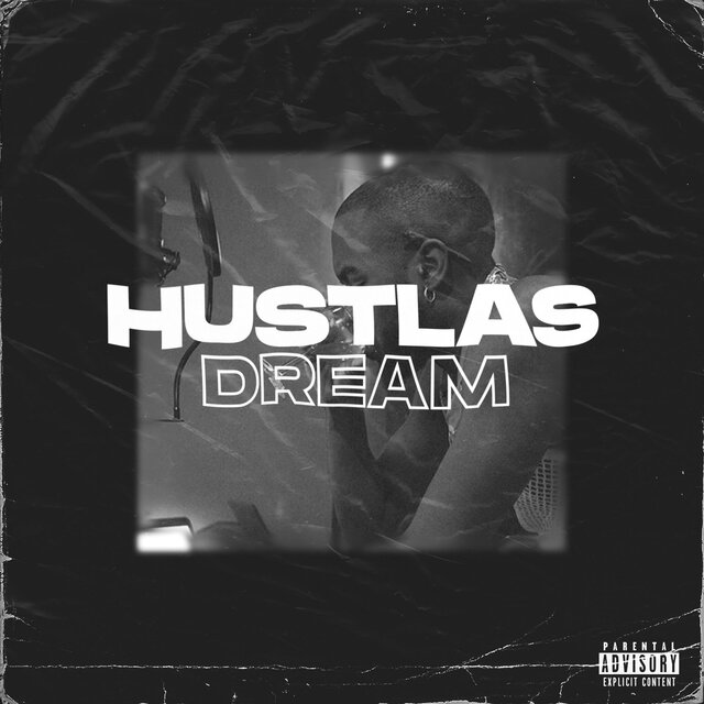 Hustlas Dream