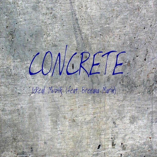 Concrete (feat. Breeana Marin)