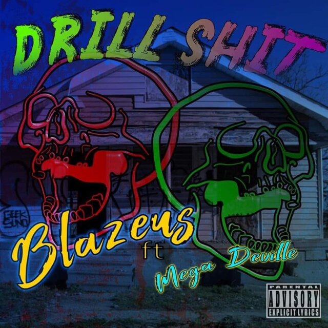 Drill Shit (feat. Mega Deville)