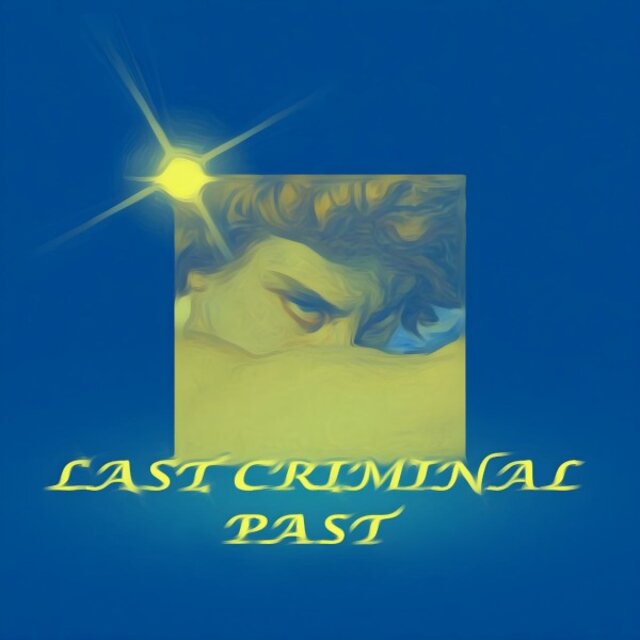 Last Criminal Past