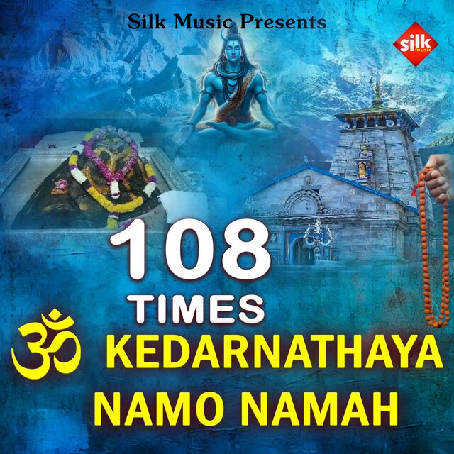 Om Kedarnathaya Namo Namah (Male)