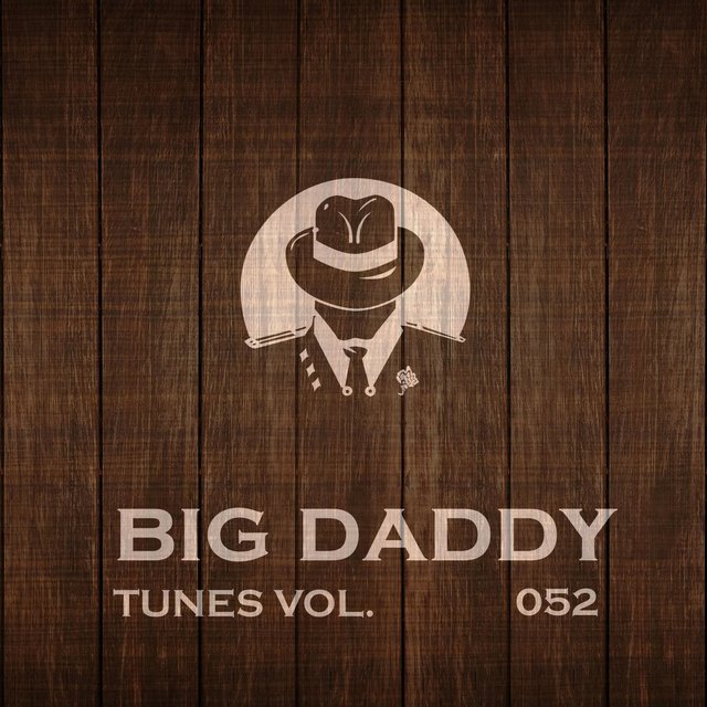 Big Daddy Tunes, Vol.052