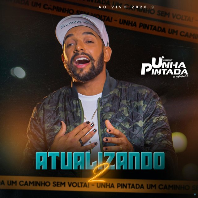 Atualizando 2 - Um Caminho Sem Volta! Ao Vivo 2020.9