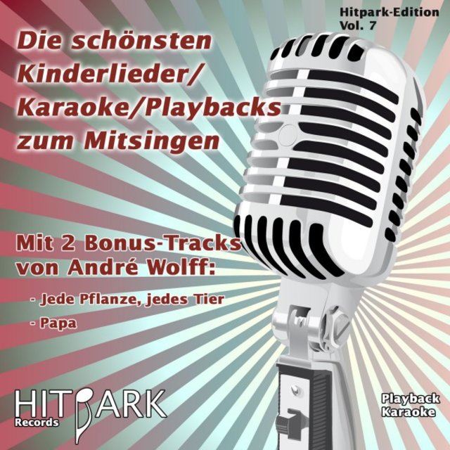Hitpark Edition, Vol. 7 (Die schönsten Kinderlieder zum Mitsingen)