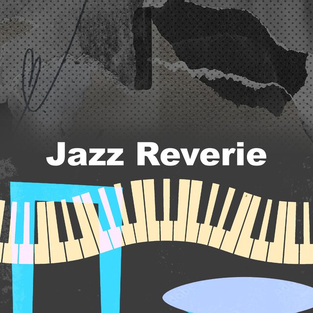 Jazz Reverie