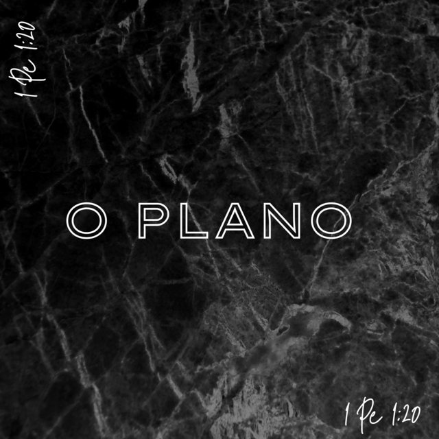 O Plano