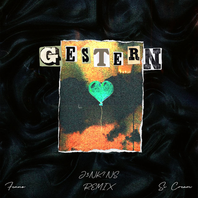 Gestern (J3NK!NS Remix)