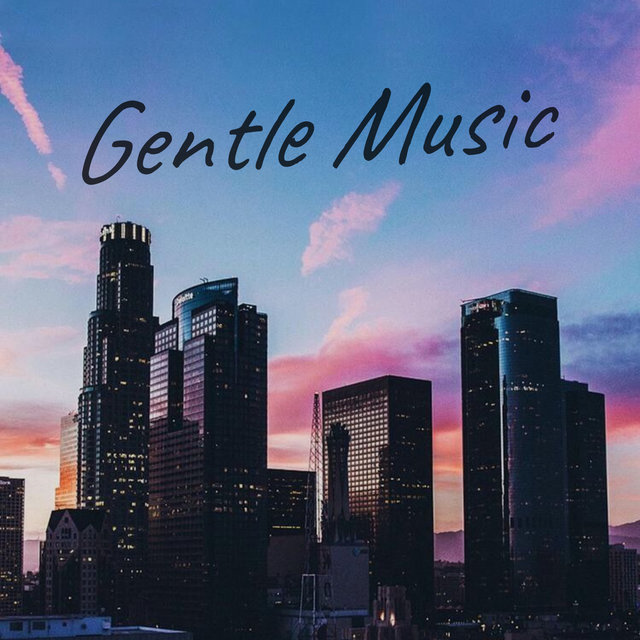 Gentle Music