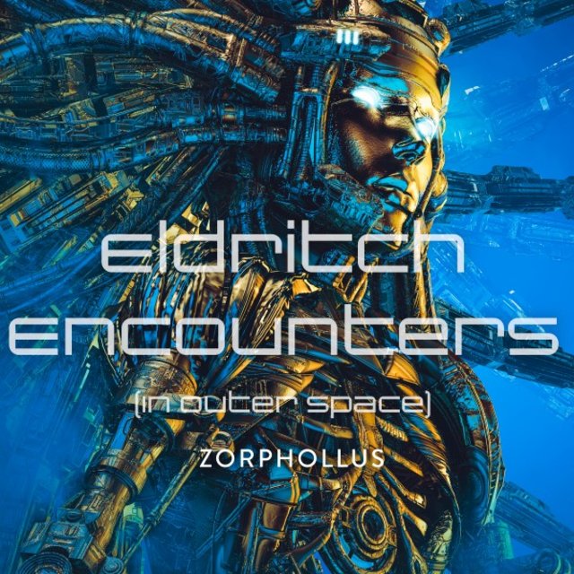 Eldritch Encounters (In Outer Space)