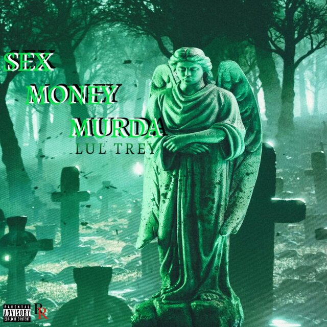 Sex Money Murda