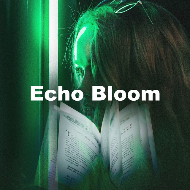 Echo Bloom
