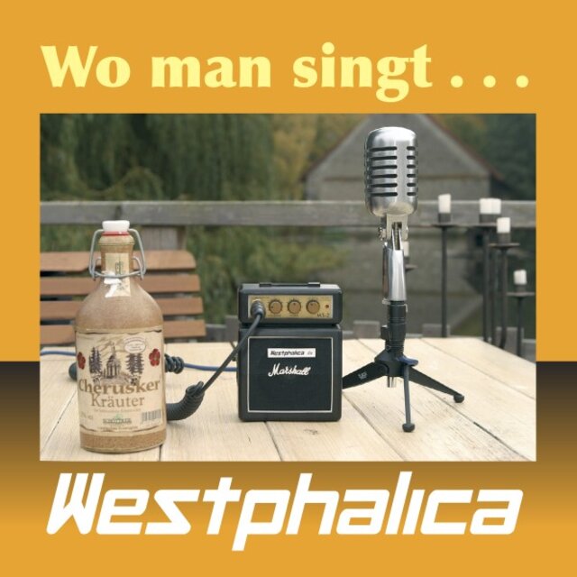 Westphalica (Wo man singt)