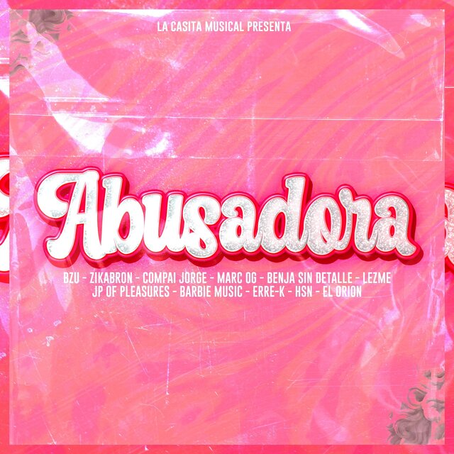 Abusadora