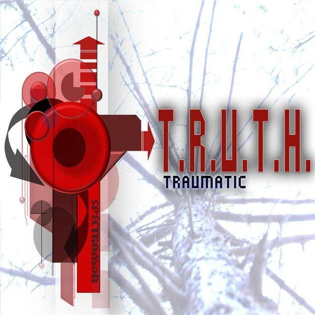 Truth Traumatic
