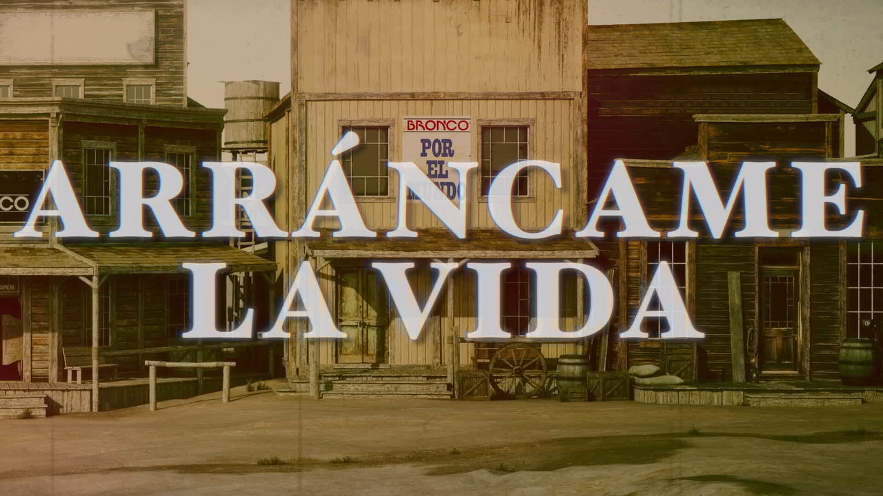 Arráncame La Vida