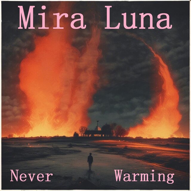 Never Warming