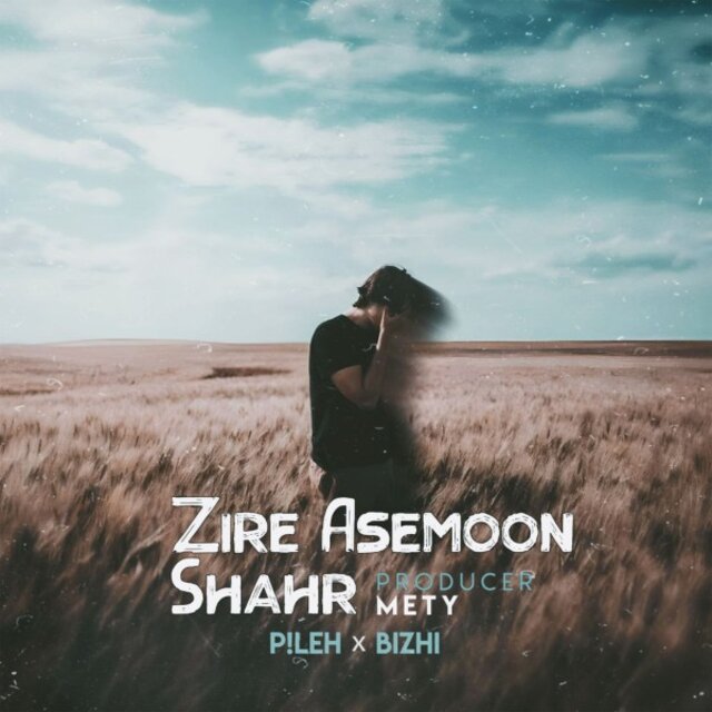 Zire Asemoone Shahr