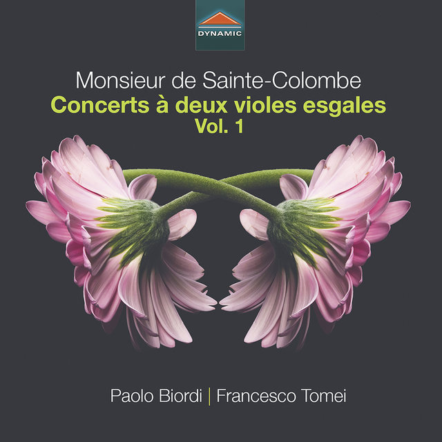 Sainte-Colombe: Concerts à deux violes esgales, Vol. 1
