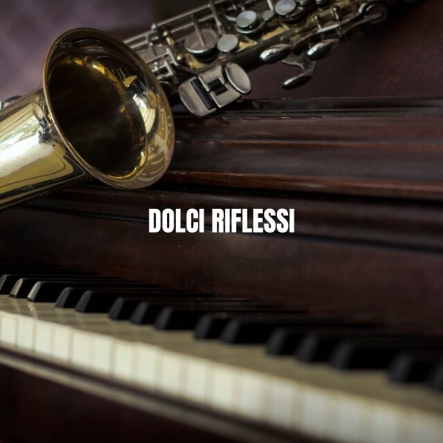 Dolci Riflessi