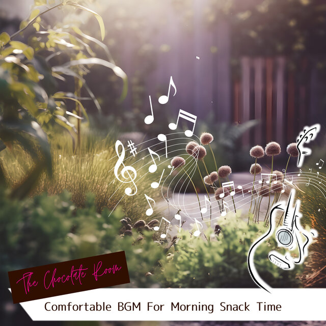 Comfortable BGM For Morning Snack Time