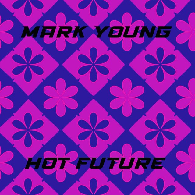 Hot Future