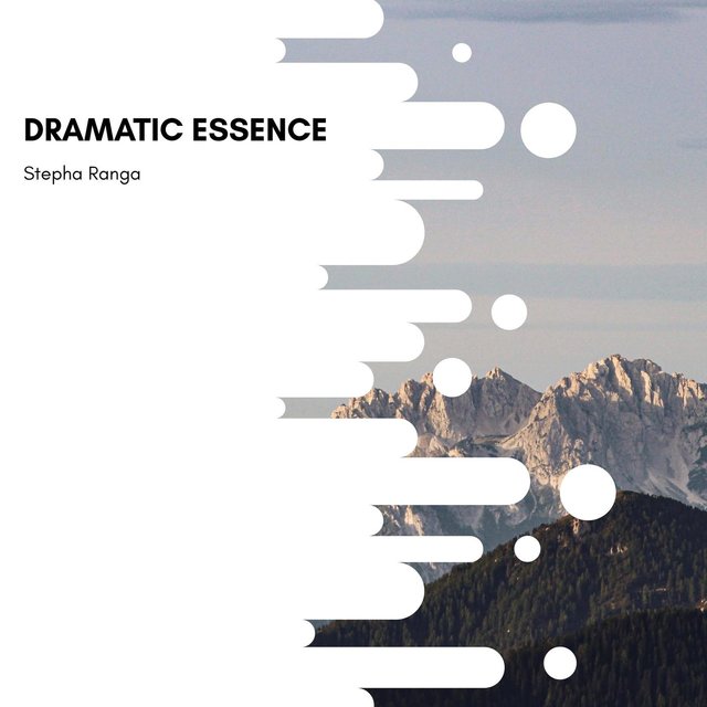 Dramatic Essence