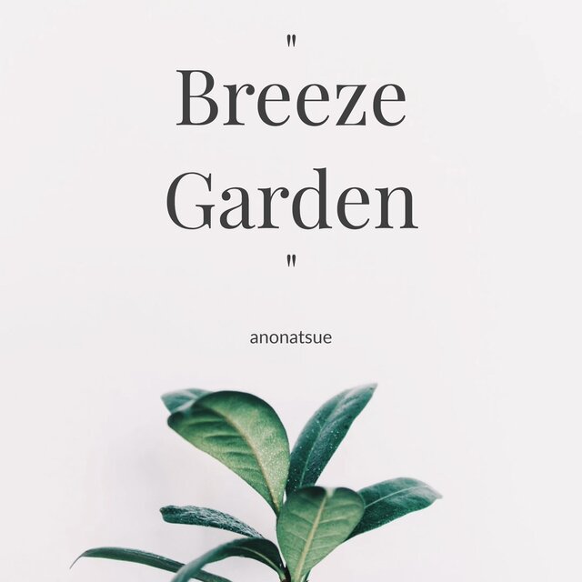 Breeze Garden