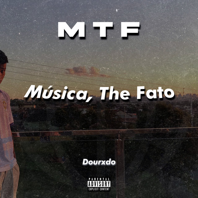 Música, The Fato