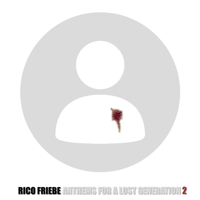 Anthems for a Lost Generation 2