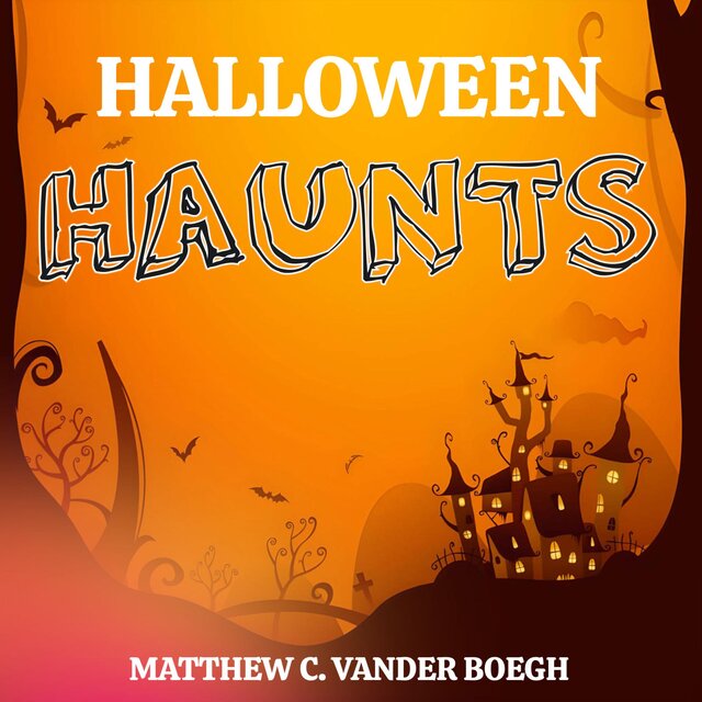 Halloween Haunts