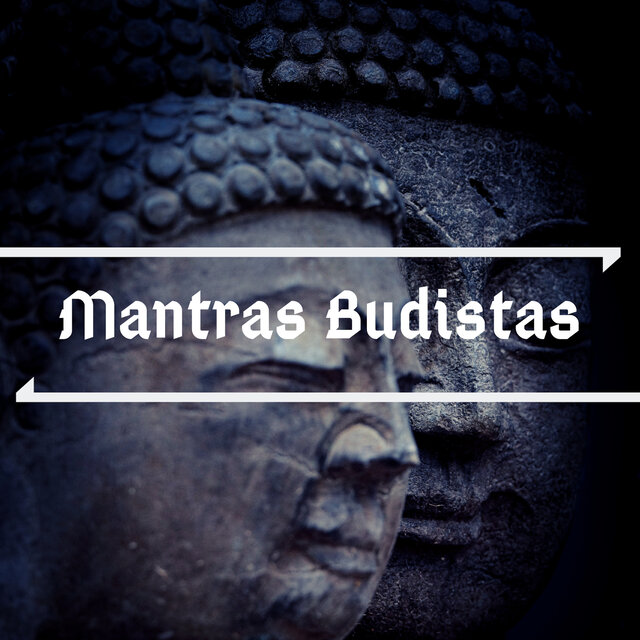 Mantras Budistas - Música Espiritual con Campanas y Cuencos Tibetanos