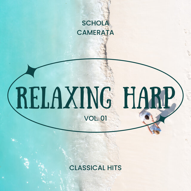 Relaxing Harp, Vol. 01