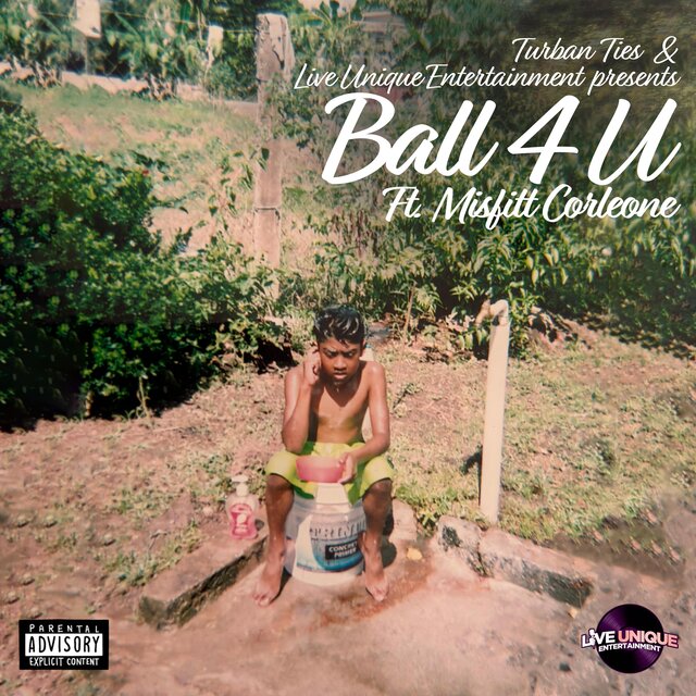 Ball 4 U (feat. Misfit Corleone)