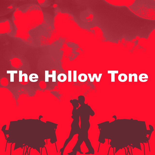 The Hollow Tone