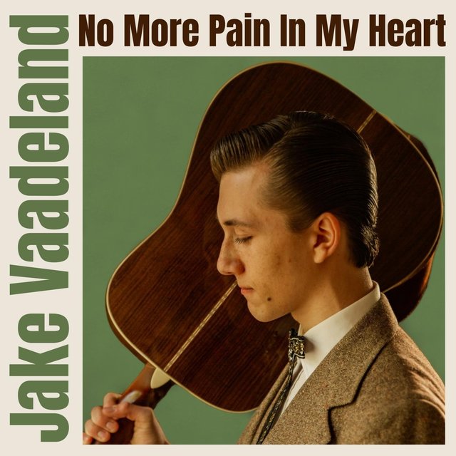 No More Pain in My Heart
