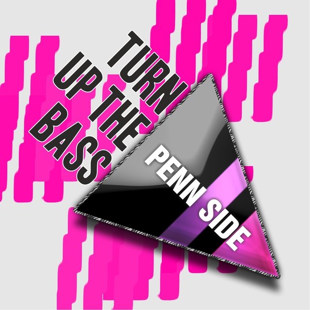 Turn Up the Bass