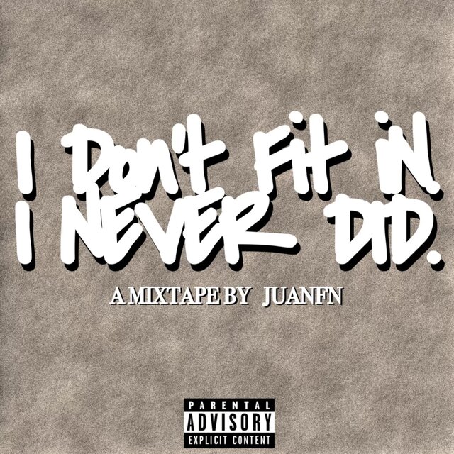 I Don’t Fit In, I Never Did.