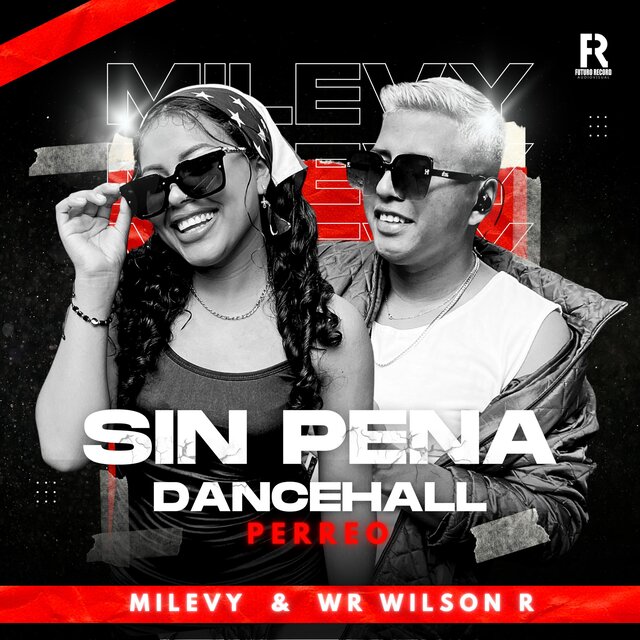 Sin Pena (feat. Milevy & Futuro Record)
