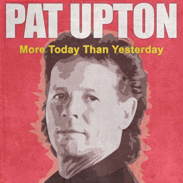 More Today Than Yesterday (Rerecorded)