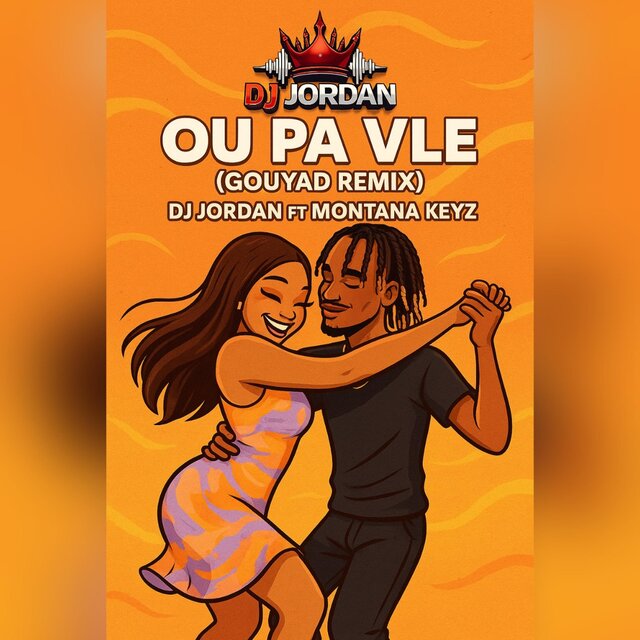 Ou Pa Vle (GouyadRemix) (feat. Montana Keyz)
