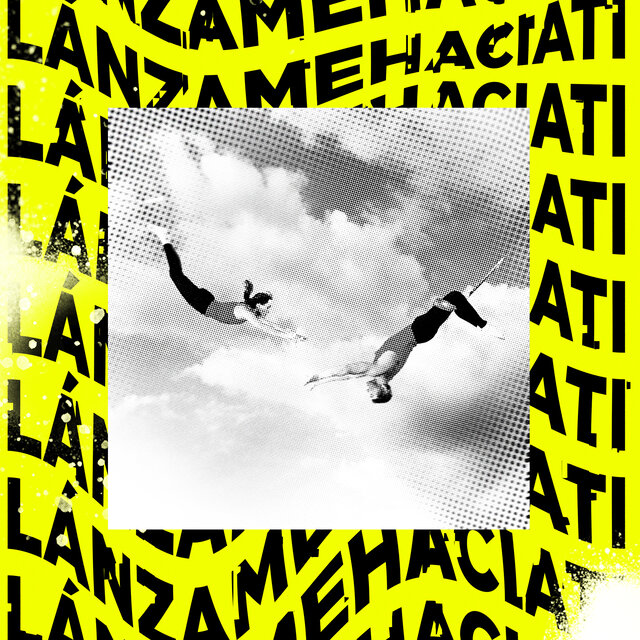 Lánzame Hacia Ti
