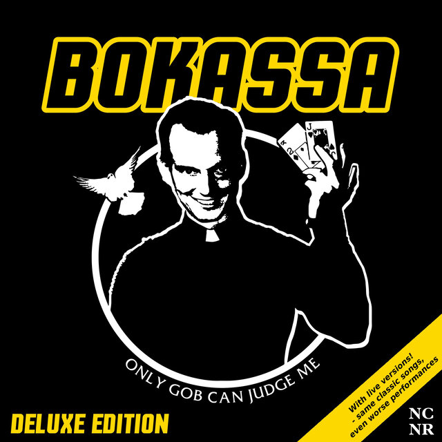 Only Gob Can Judge Me (Deluxe Edition)