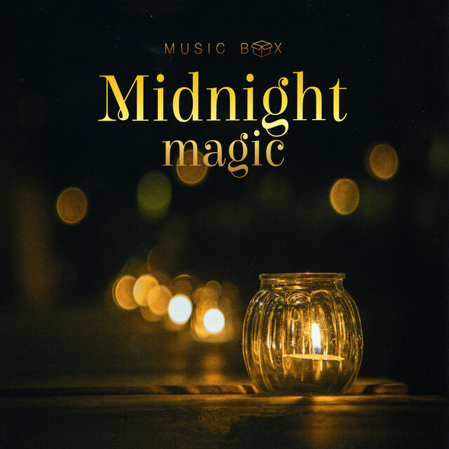 MUSIC BOX Midnight magic