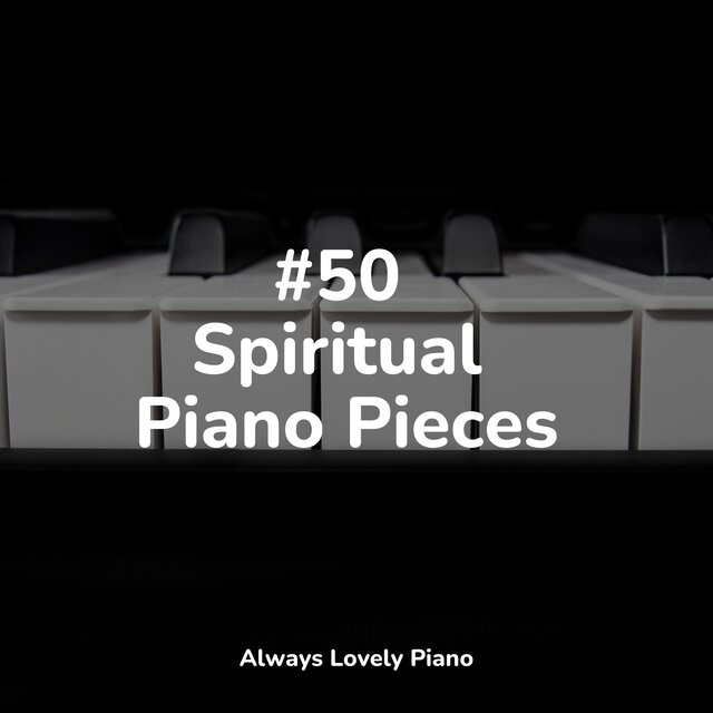 50 Piano Tracks to Reduce Stress & Anxiety